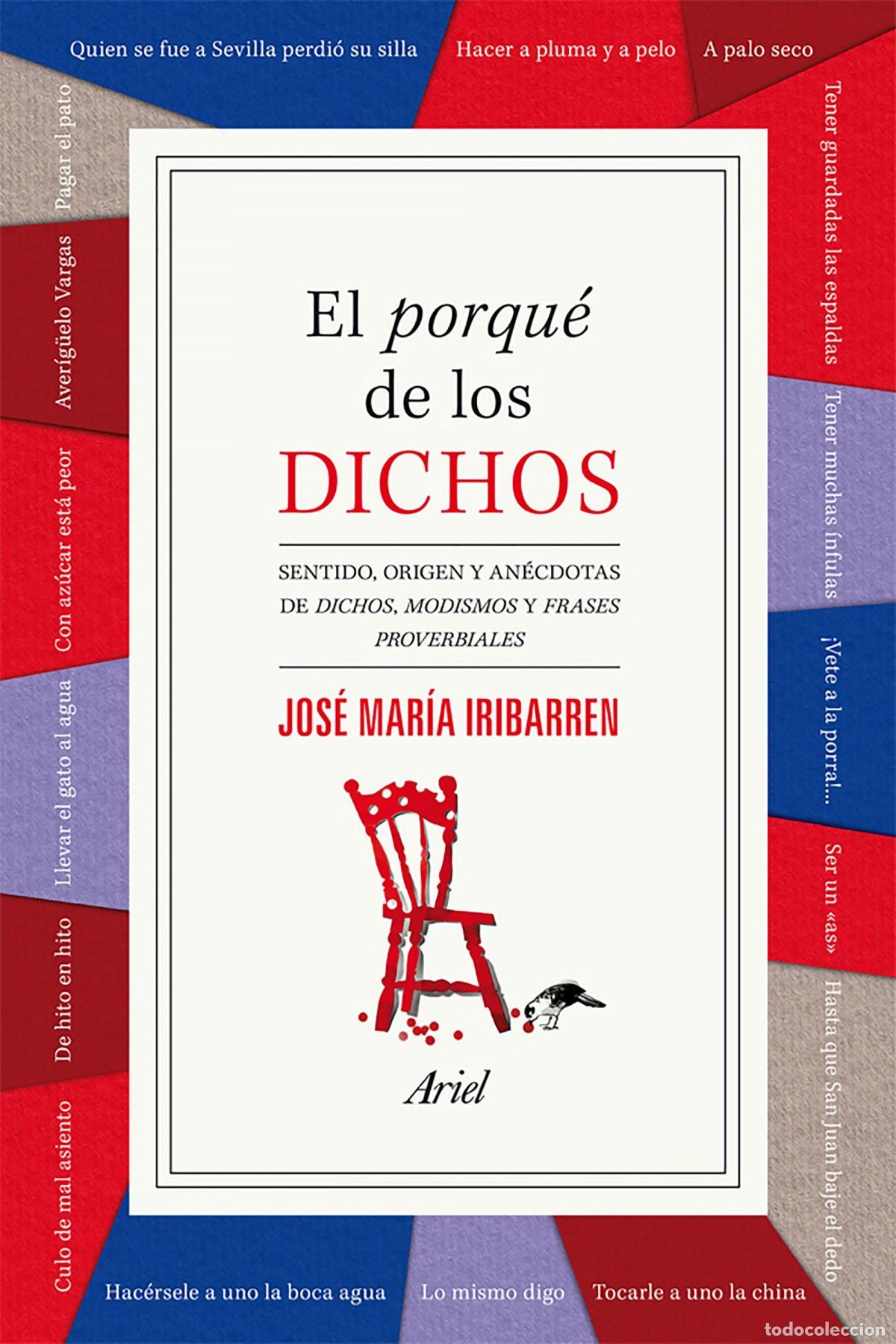 books: El porqu&eacute; de los dichos - Iribarren, Jos&eacute; Mar&iacute;a
