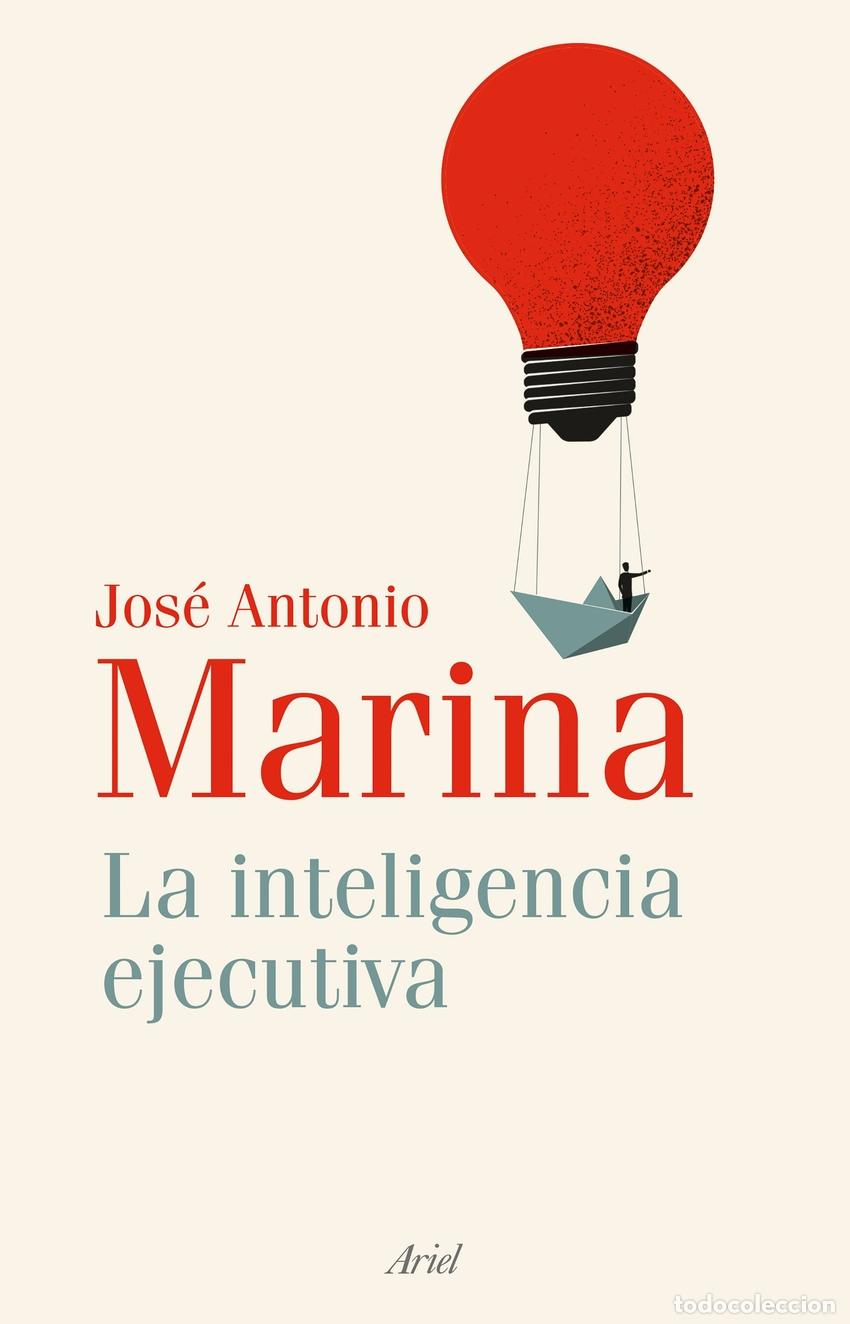 books: La inteligencia ejecutiva - Marina, Jos&eacute; Antonio