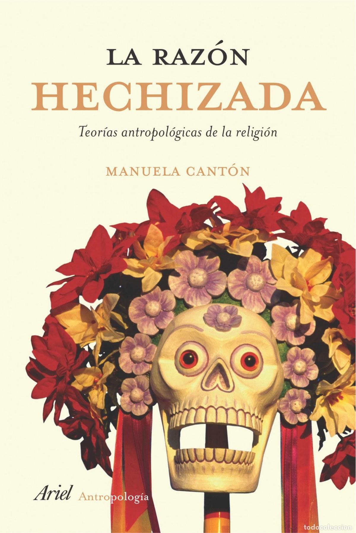 books: La raz&oacute;n hechizada - Manuela Cant&oacute;n Delgado