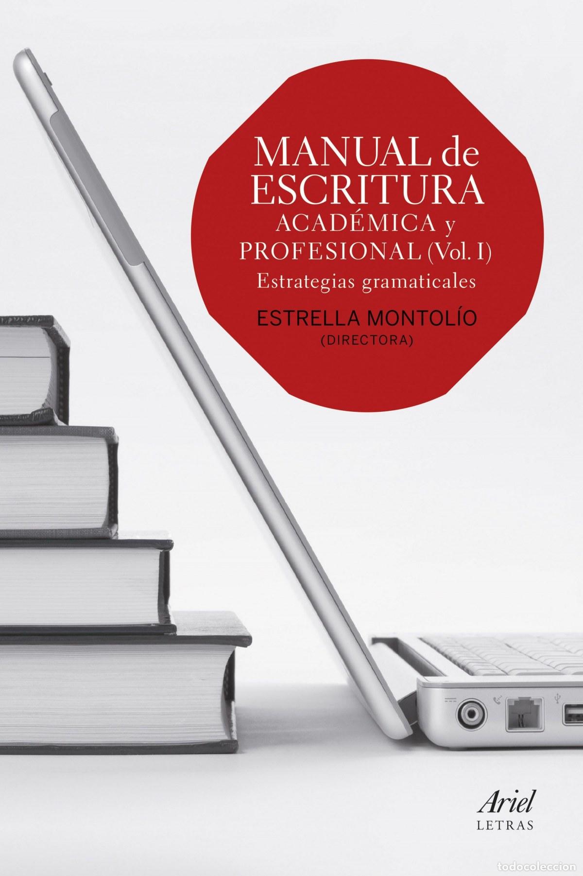 books: Manual de escritura acad&eacute;mica y profesional - Montolio, Estrella