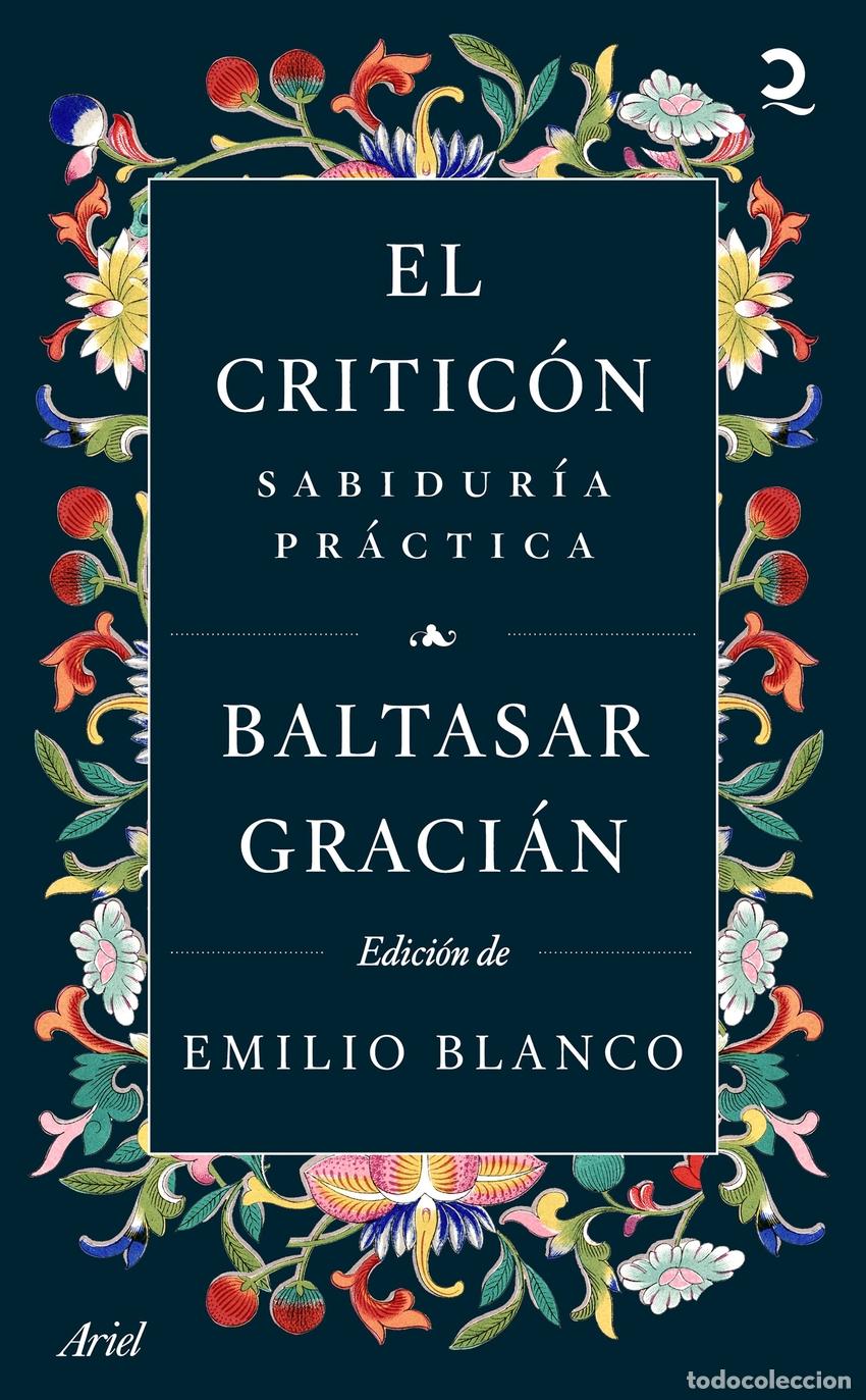 Livres: El Critic&oacute;n: sabidur&iacute;a pr&aacute;ctica - Graci&aacute;n, Baltasar