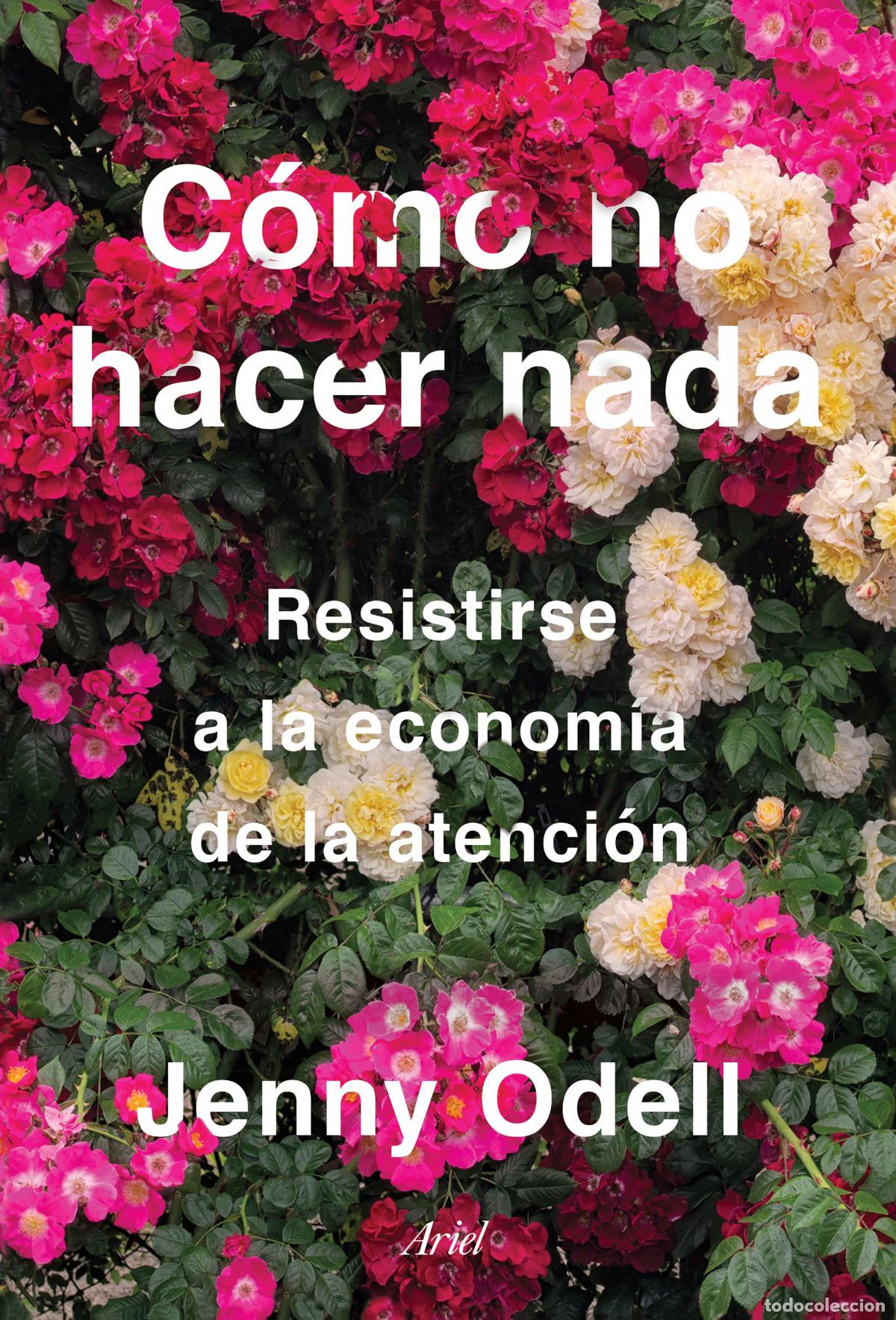 books: C&oacute;mo no hacer nada - Odell, Jenny