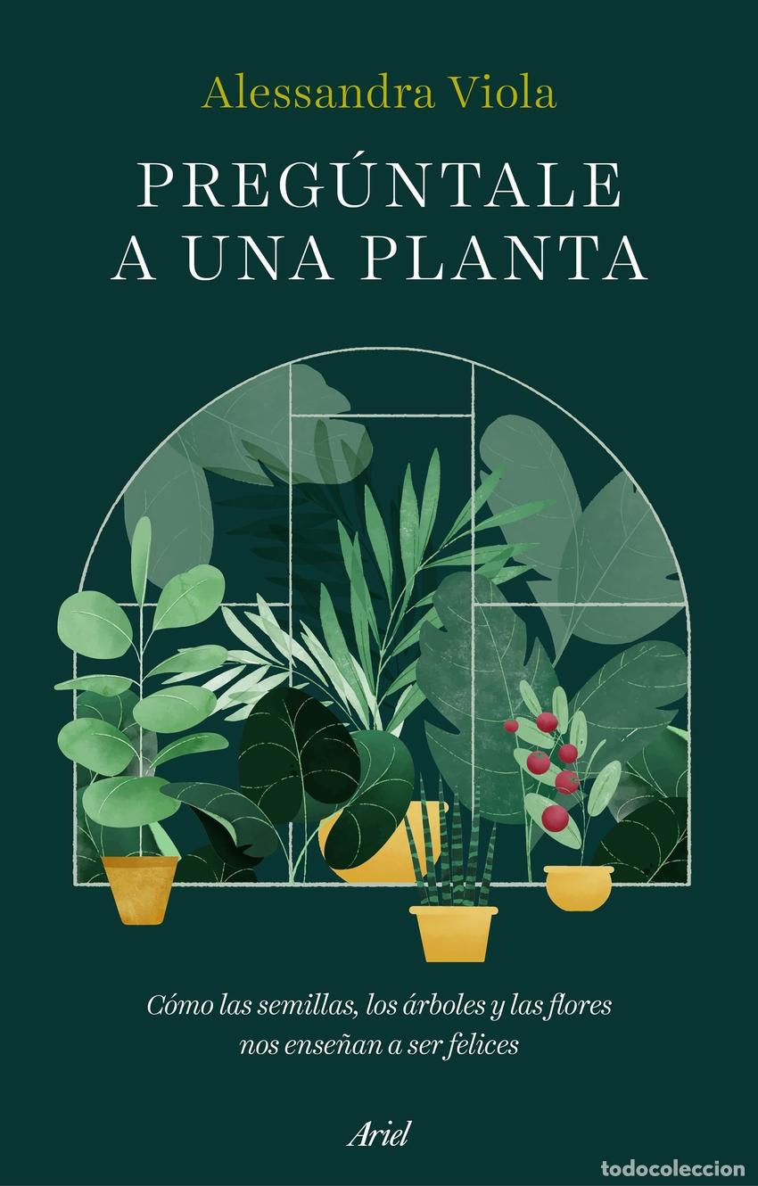 books: Preg&uacute;ntale a una planta - Viola, Alessandra