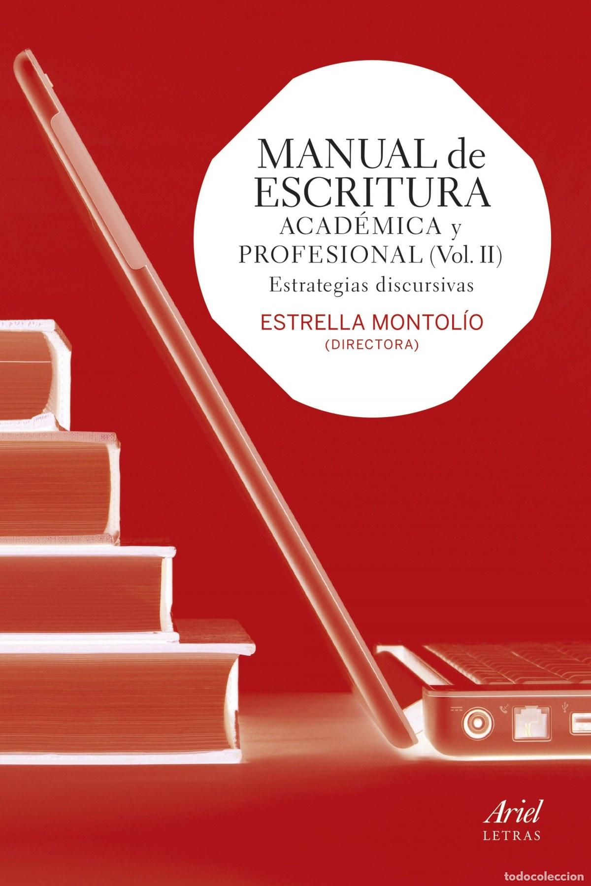 Libros: Manual de escritura acad&eacute;mica y profesional - Montolio, Estrella