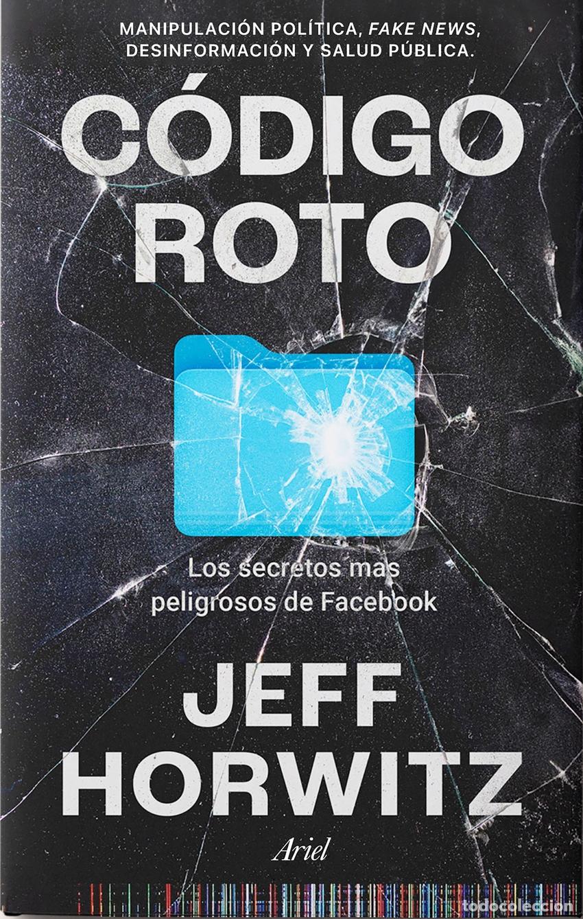 Libros: C&oacute;digo roto - Horwitz, Jeff - Foto 1
