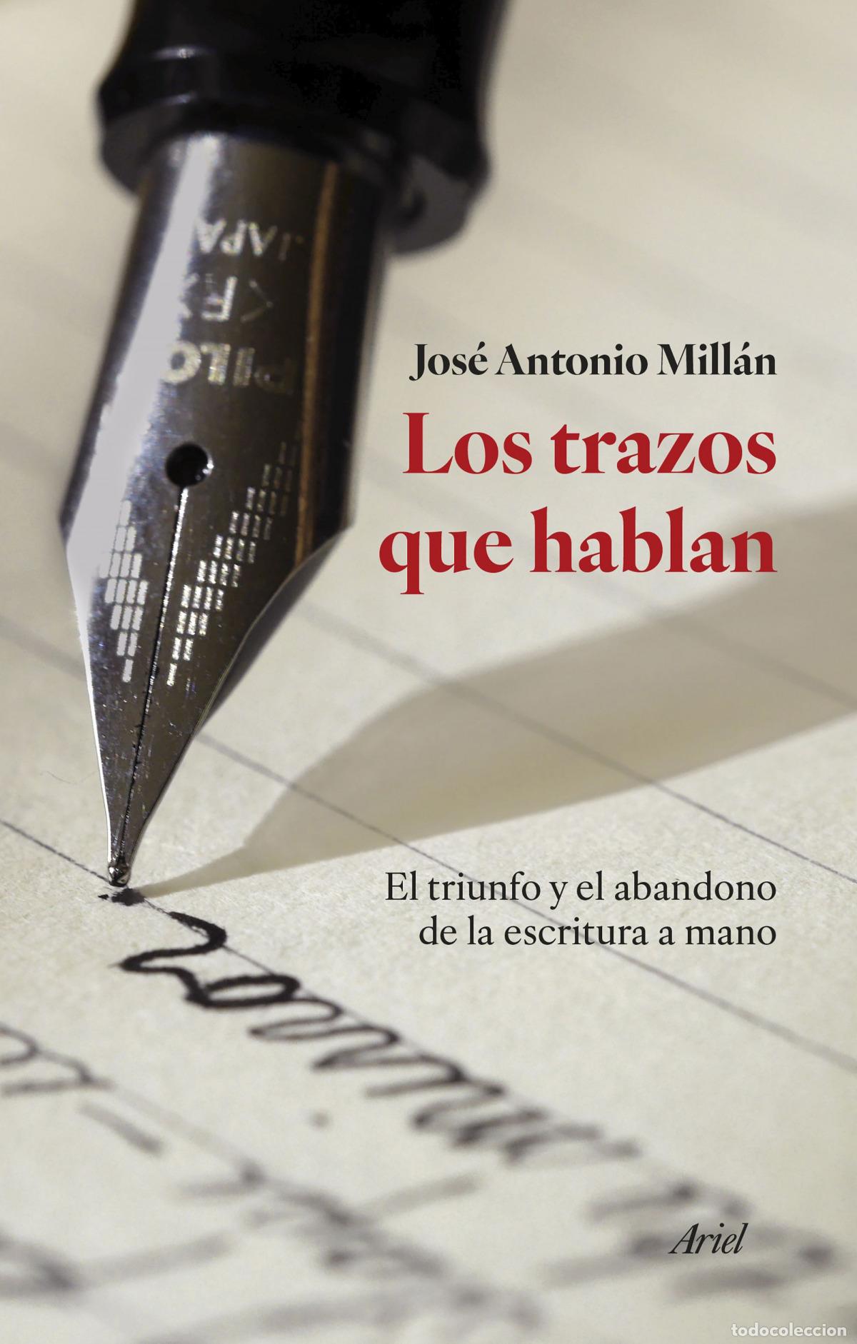 Livres: Los trazos que hablan - Mill&aacute;n Gonz&aacute;lez, Jos&eacute; Antonio