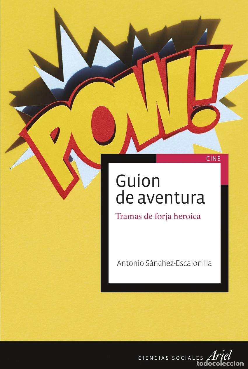 Libri di seconda mano: Guion de aventura - S&aacute;nchez-Escalonilla, Antonio