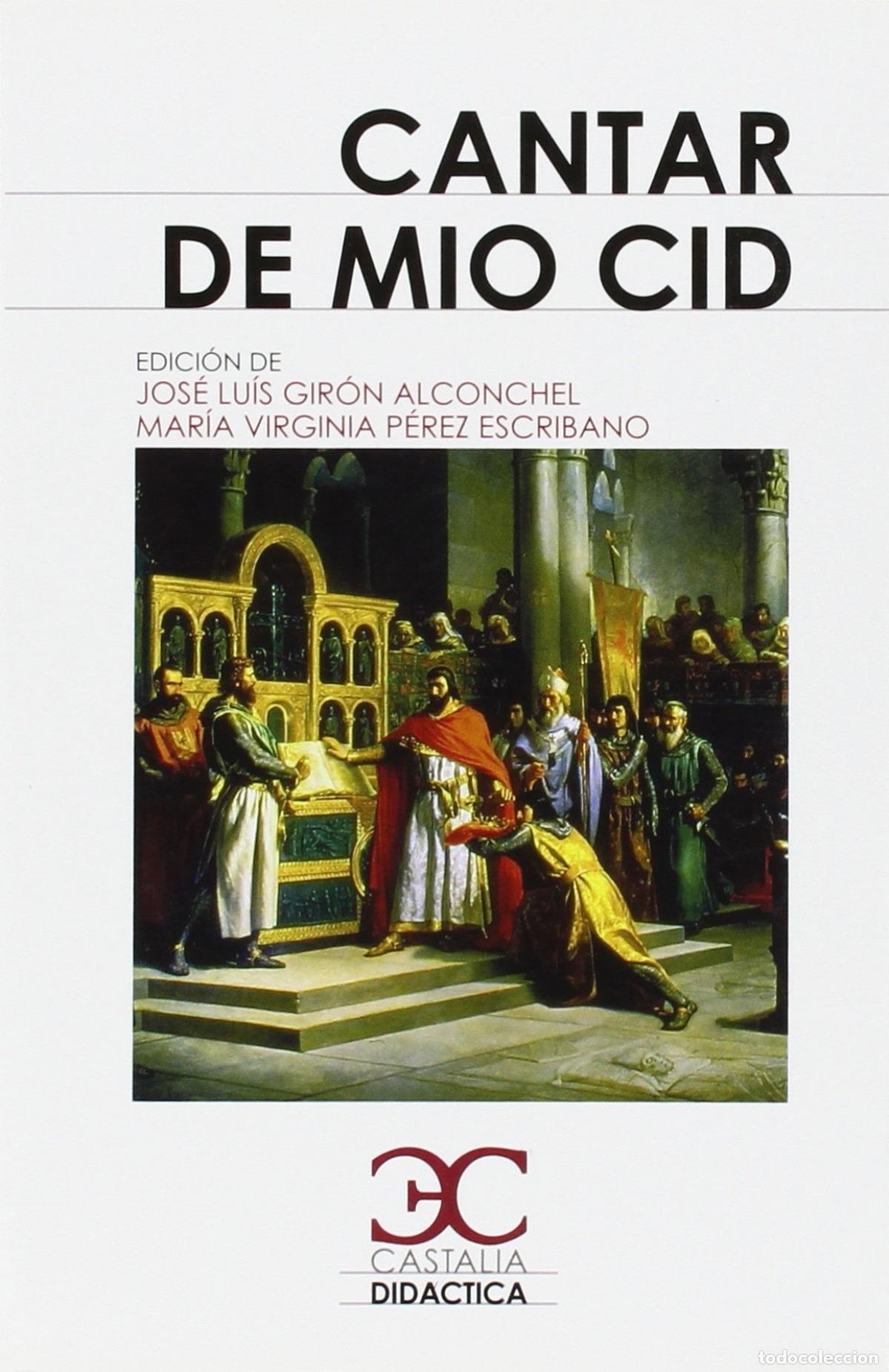 books: Cantar de mio Cid - An&oacute;nimo Gir&oacute;n Alconchel, Jos&eacute; Luis (ed.) P&eacute;rez Escribano, Mar&iacute;a Virginia (ed.)