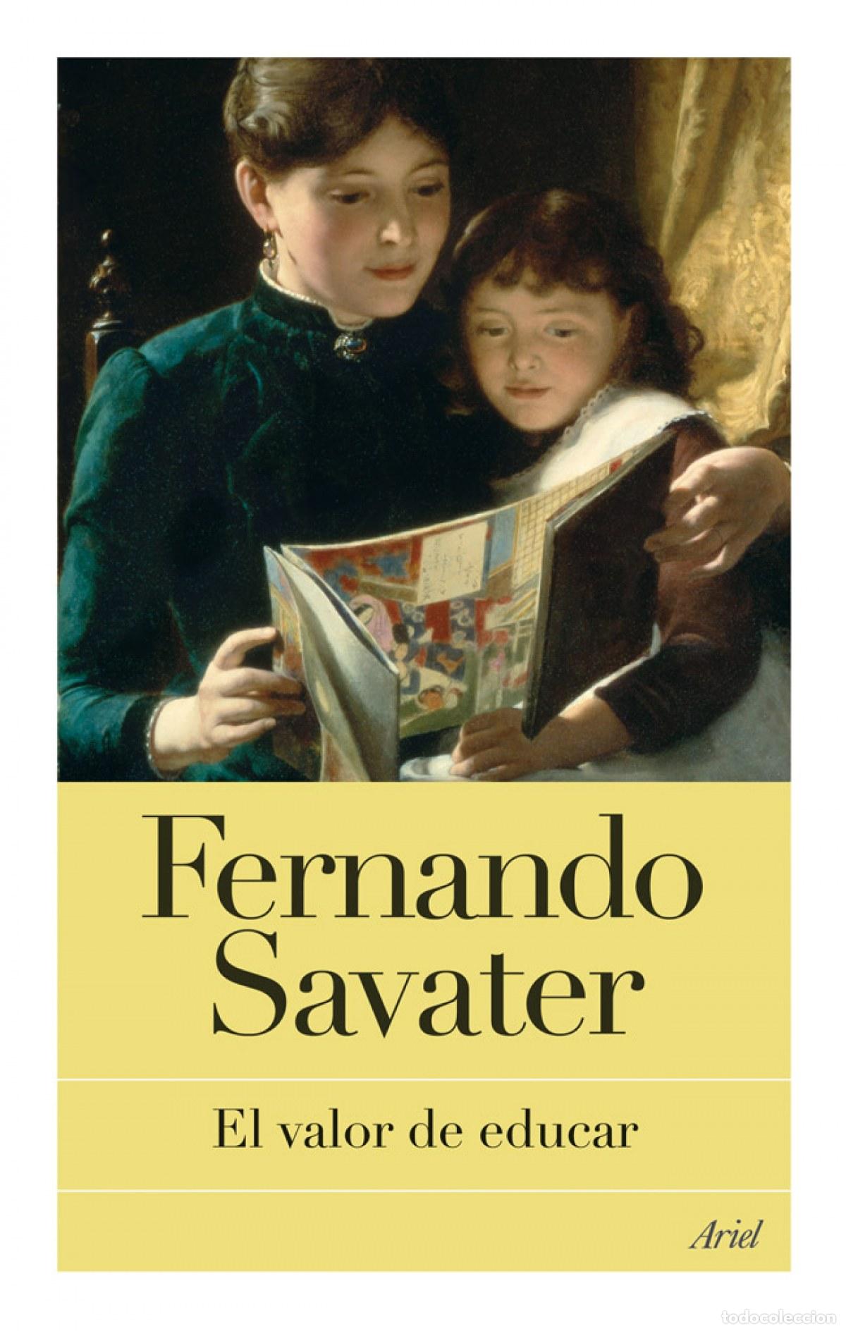 Libros: El valor de educar - Fernando Savater - Foto 1