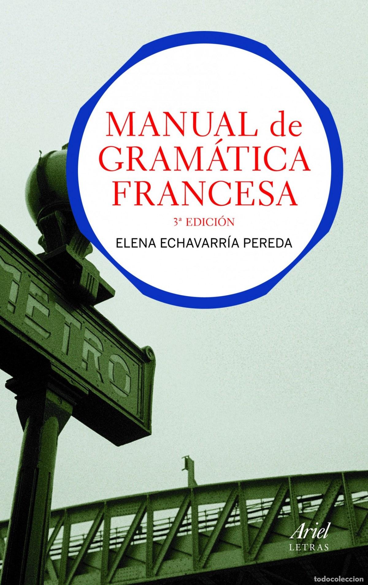 Libros: Manual de gram&aacute;tica francesa - Elena Echeverr&iacute;a Pereda