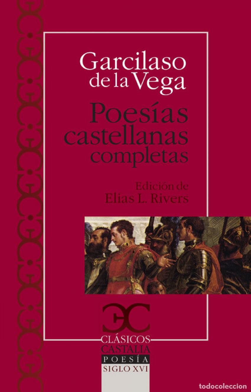 Livres: Poesias castellanas completas - De La Vega, Garcilaso