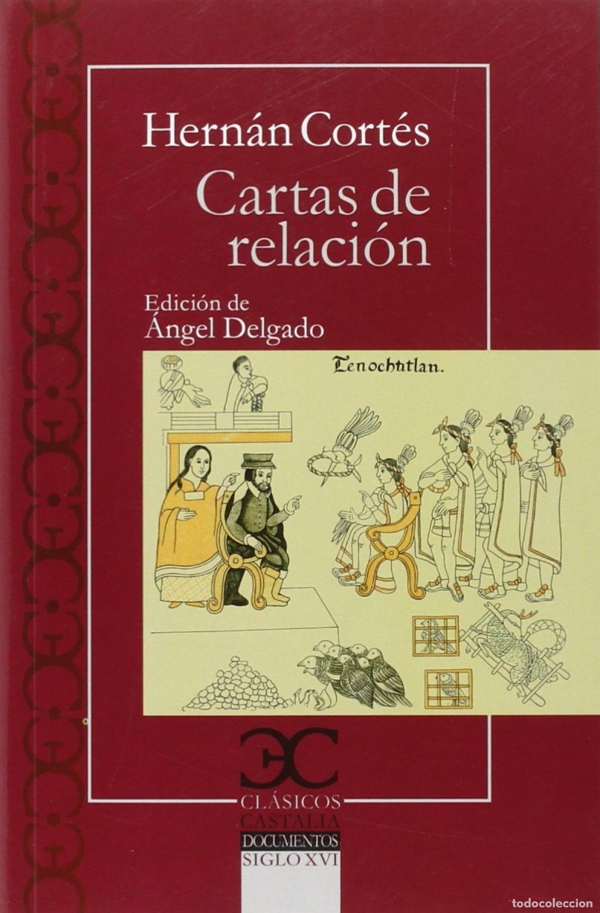 Libros: CARTAS DE RELACI&oacute;N - CORTES, HERNAN