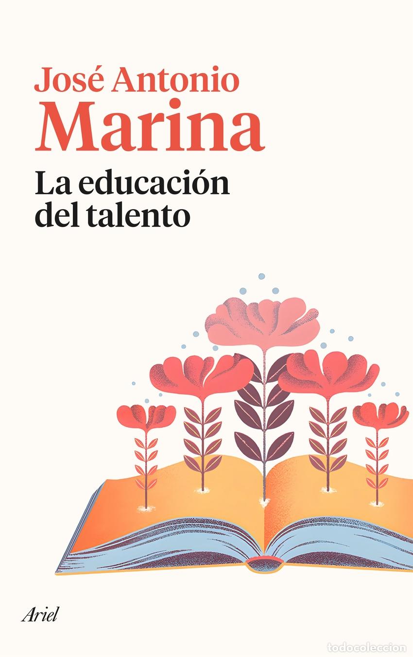 B&uuml;cher: La educaci&oacute;n del talento - Marina, Jos&eacute; Antonio