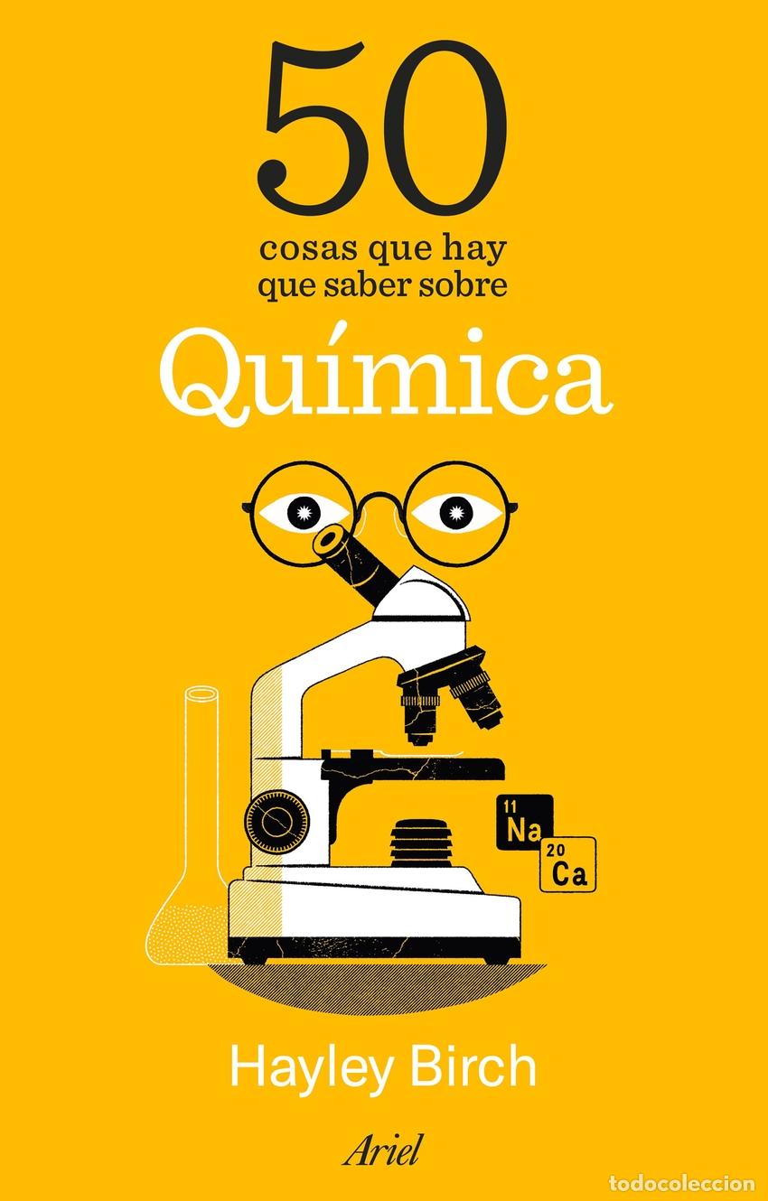 Libri di seconda mano: 50 cosas que hay que saber sobre qu&iacute;mica - Birch, Hayley