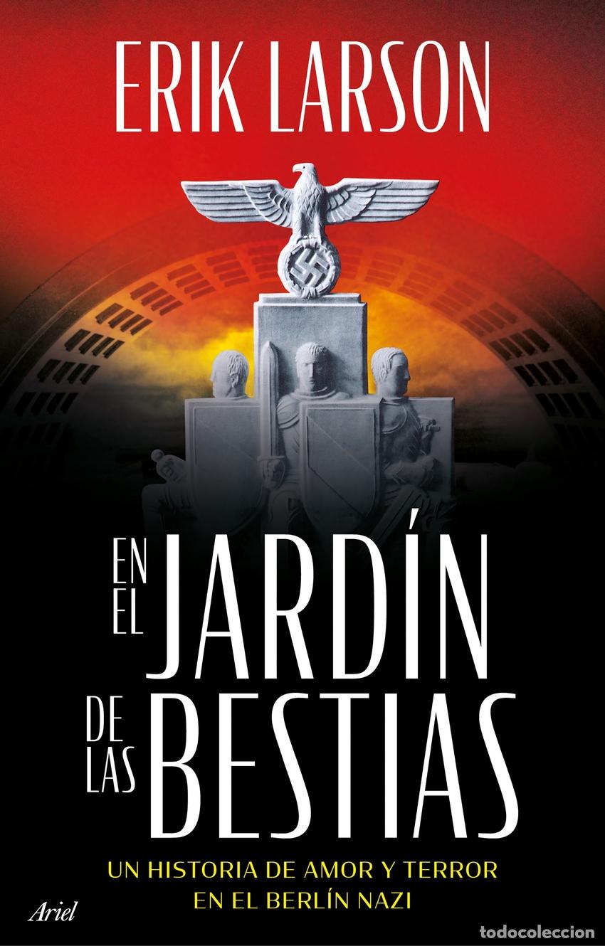 Libri di seconda mano: En el jard&iacute;n de las bestias - Larson, Erik