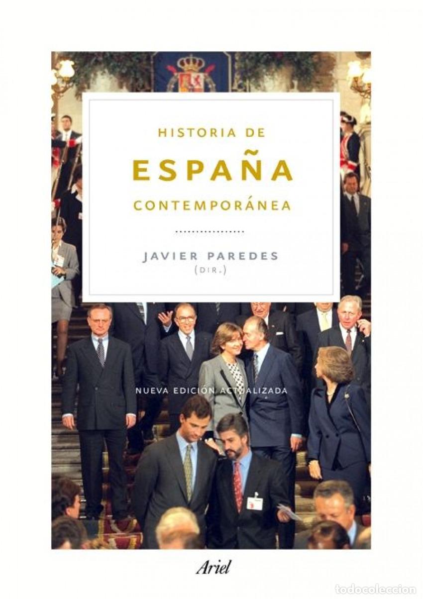 Libros: Historia de Espa&ntilde;a contempor&aacute;nea - Javier Paredes