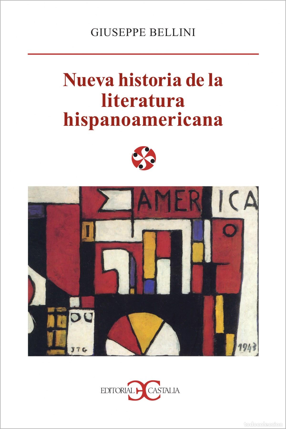 Libros: Nueva historia de la literatura hispanoamericana . - Bellini, Giuseppe