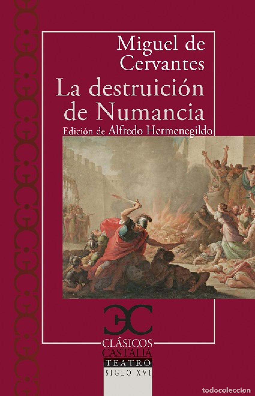books: La destruici&oacute;n de Numancia - Cervantes Saavedra, Miguel de