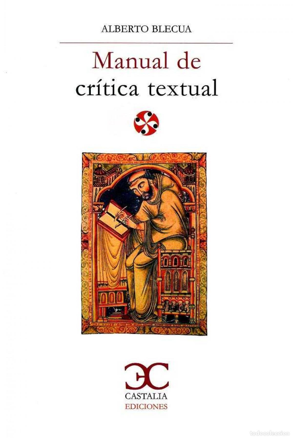 Livres: MANUAL DE CRITICA TEXTUAL - BLECUA PERDICES, ALBERTO