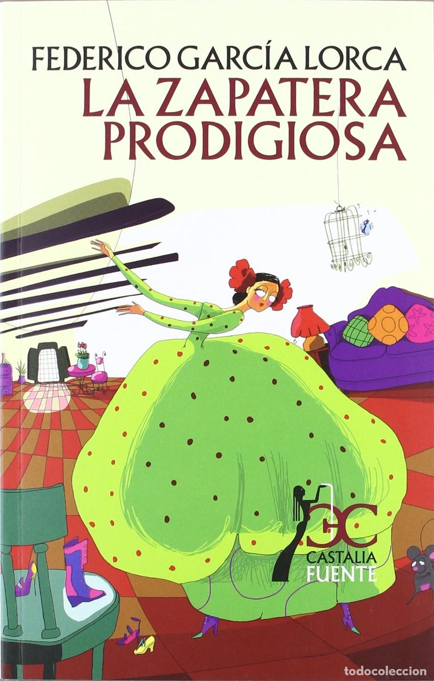 B&uuml;cher: LA ZAPATERA PRODIGIOSA - Garc&iacute;a Lorca, Federico