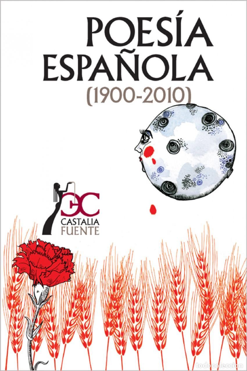 books: POESIA ESPA&Ntilde;OLA 1900-2010 C.F. 7 - LAMILLAR, JUAN