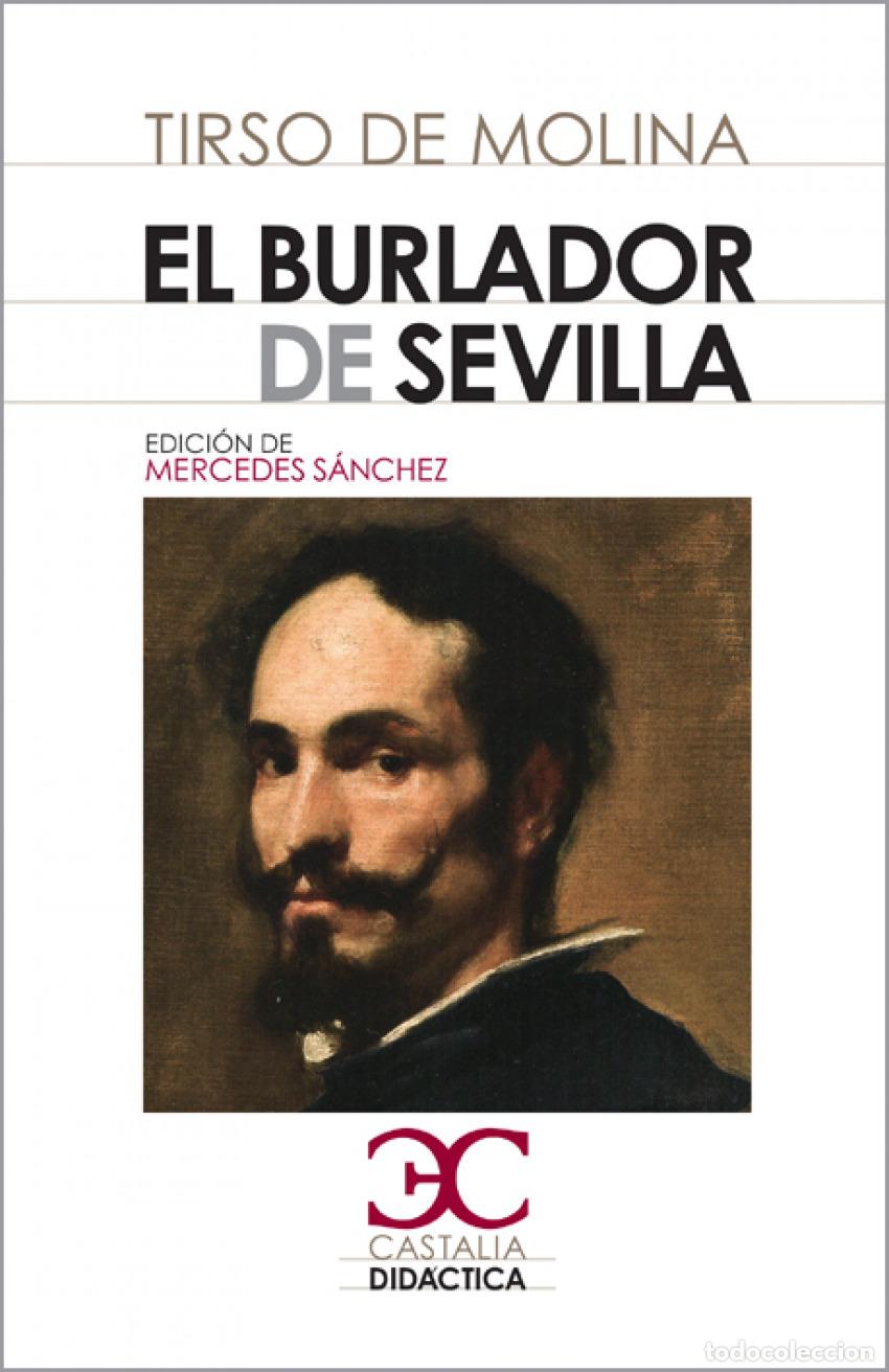 Libri di seconda mano: El burlador de Sevilla . - Molina, Tirso de