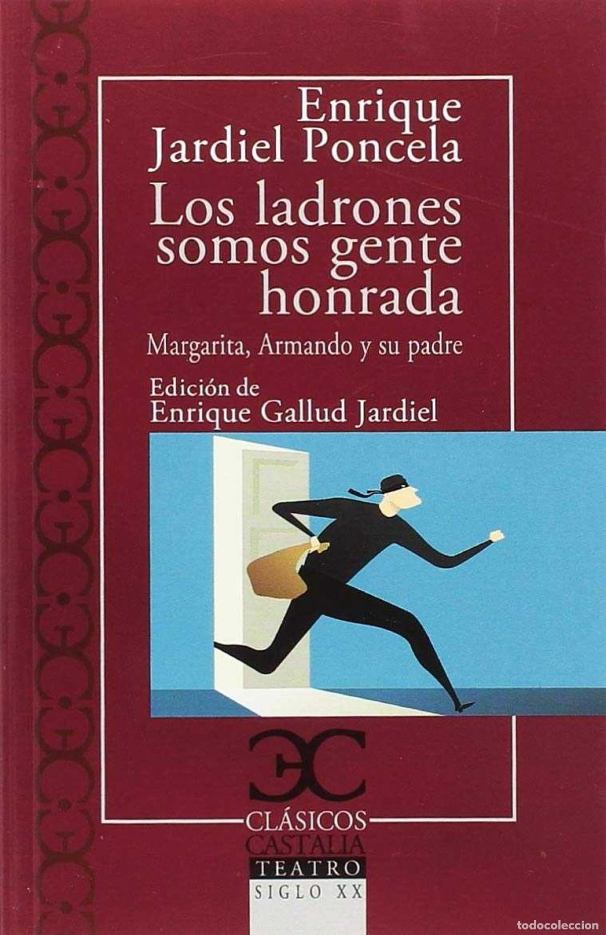 Libros: LOS LADRONES SOMOS GENTE HONRADA - JARDIEL PONCELA - Foto 1