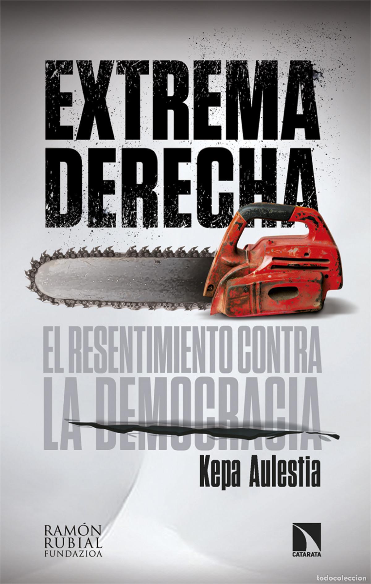 Libri di seconda mano: Extrema derecha - Aulestia, Kepa
