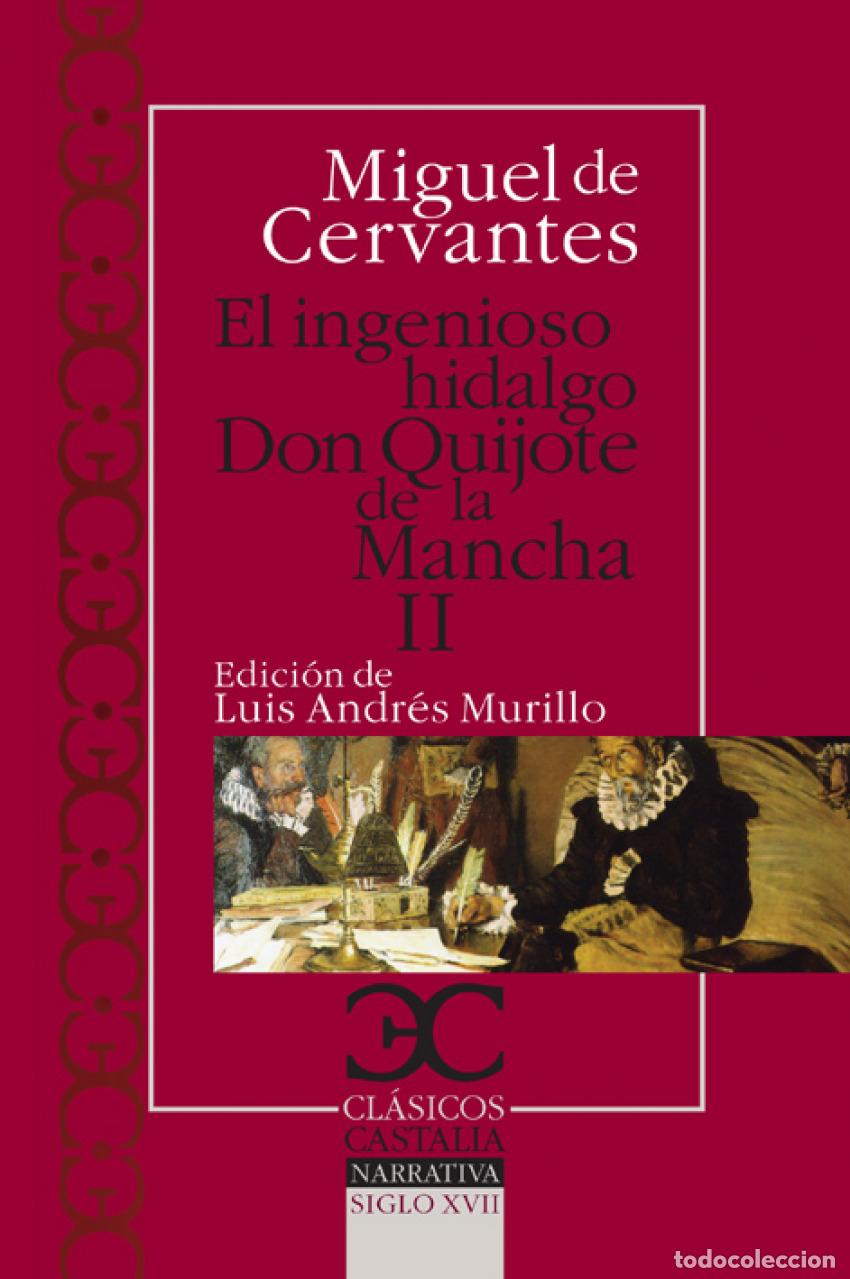 Livres: Ingenioso hidalgo Don Quijote de la Mancha - II, El . - Cervantes Saavedra, Miguel de
