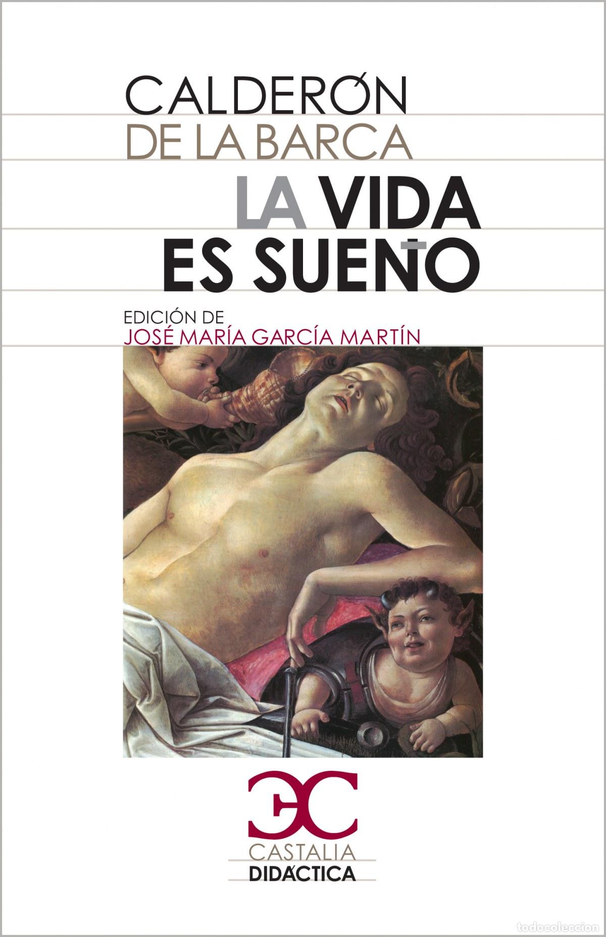 Libri di seconda mano: La vida es sue&ntilde;o. - Calder&oacute;n de la Barca, Pedro