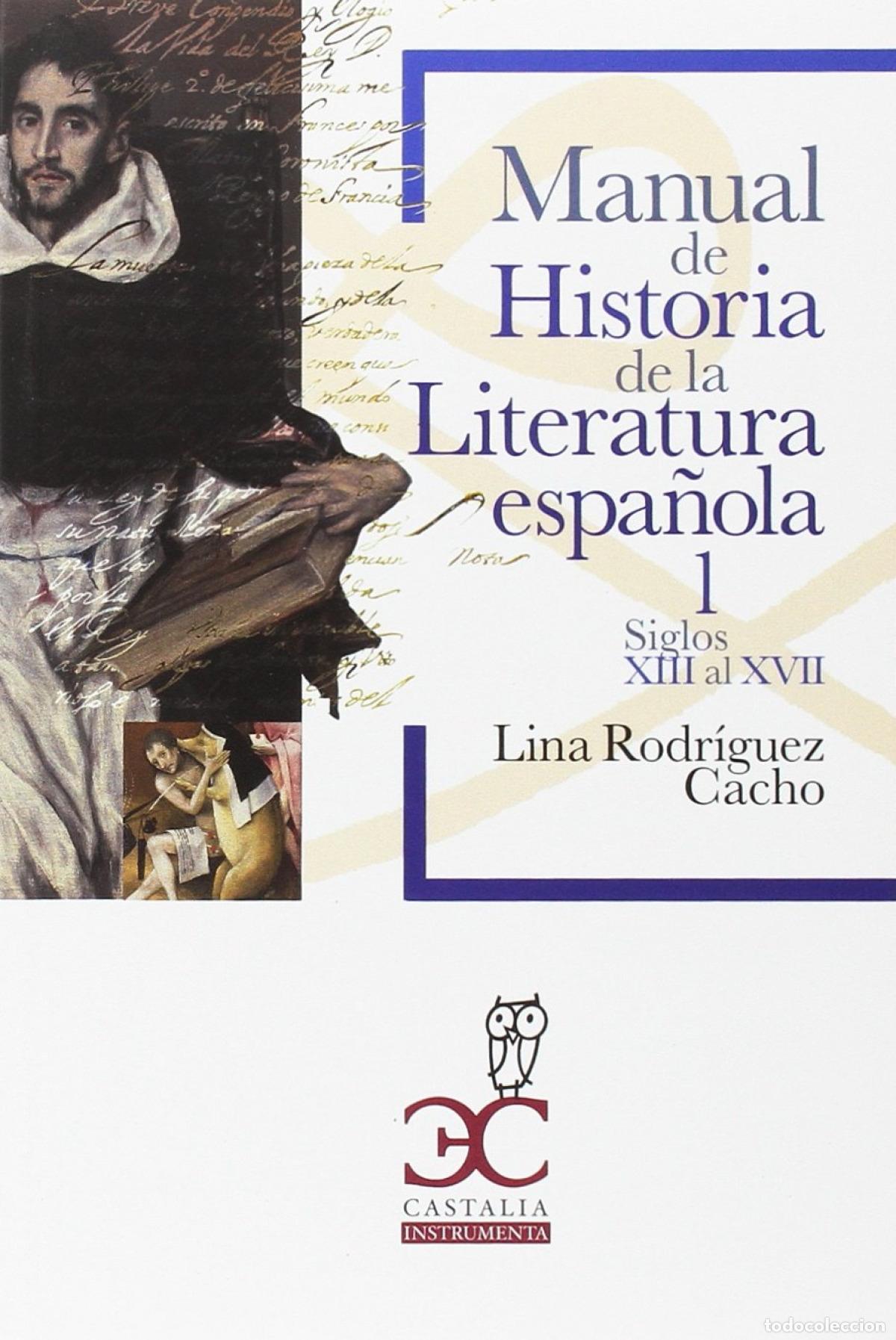 B&uuml;cher: MANUAL HISTORIA LITERATURA ESPA&Ntilde;OLA VOL I - RODRIGUEZ CACHO