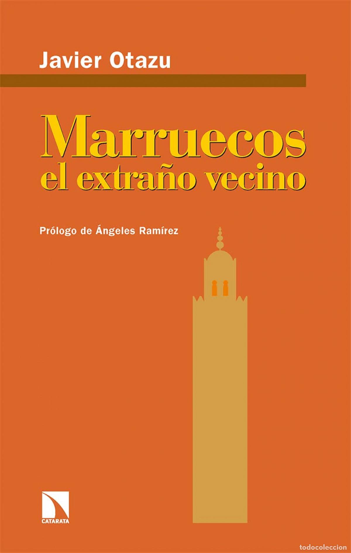 books: Marruecos, el extra&ntilde;o vecino - Otazu, Javier