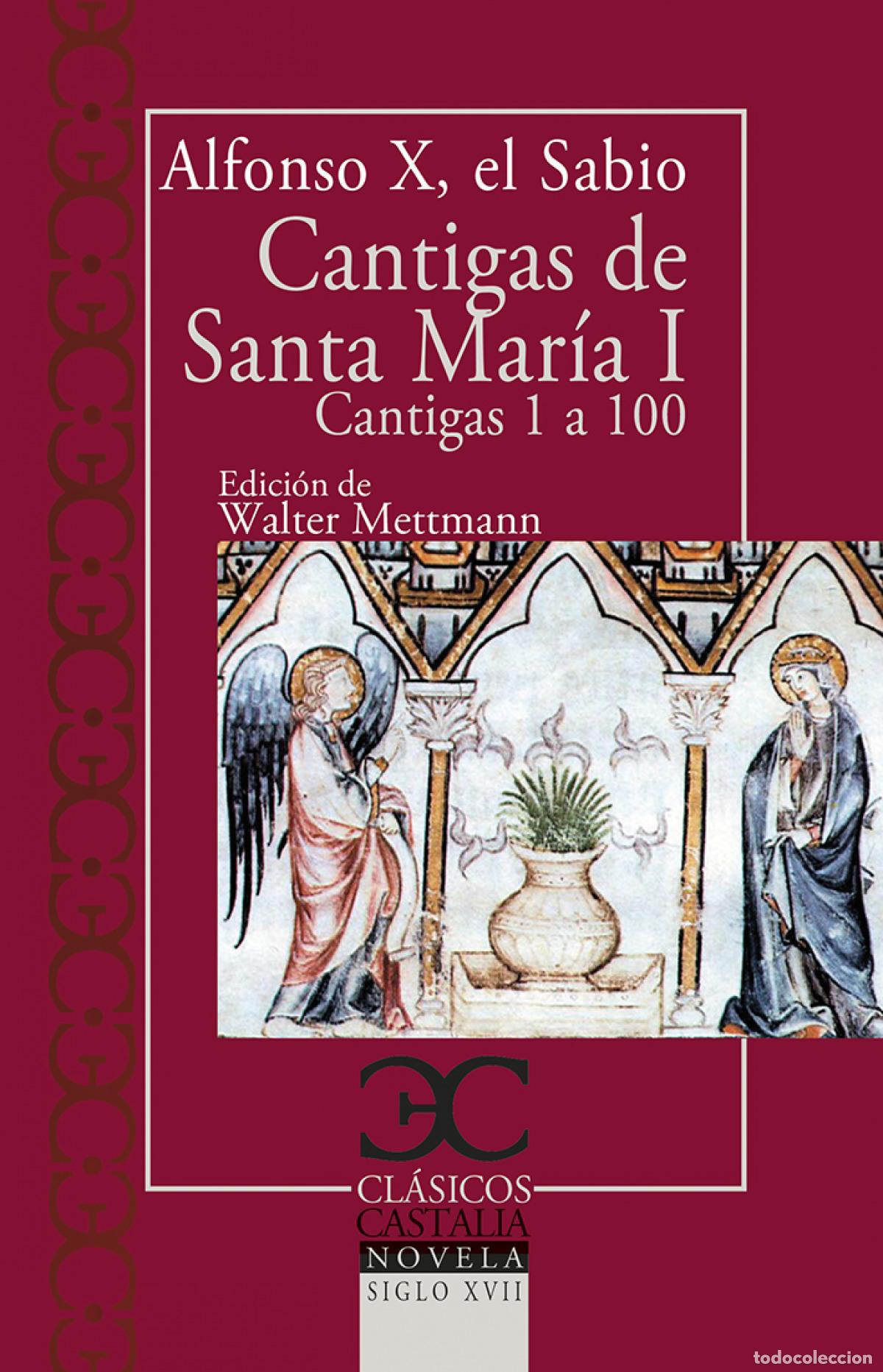 Libri di seconda mano: Cantigas de Santa Mar&iacute;a, I . - Alfonso X