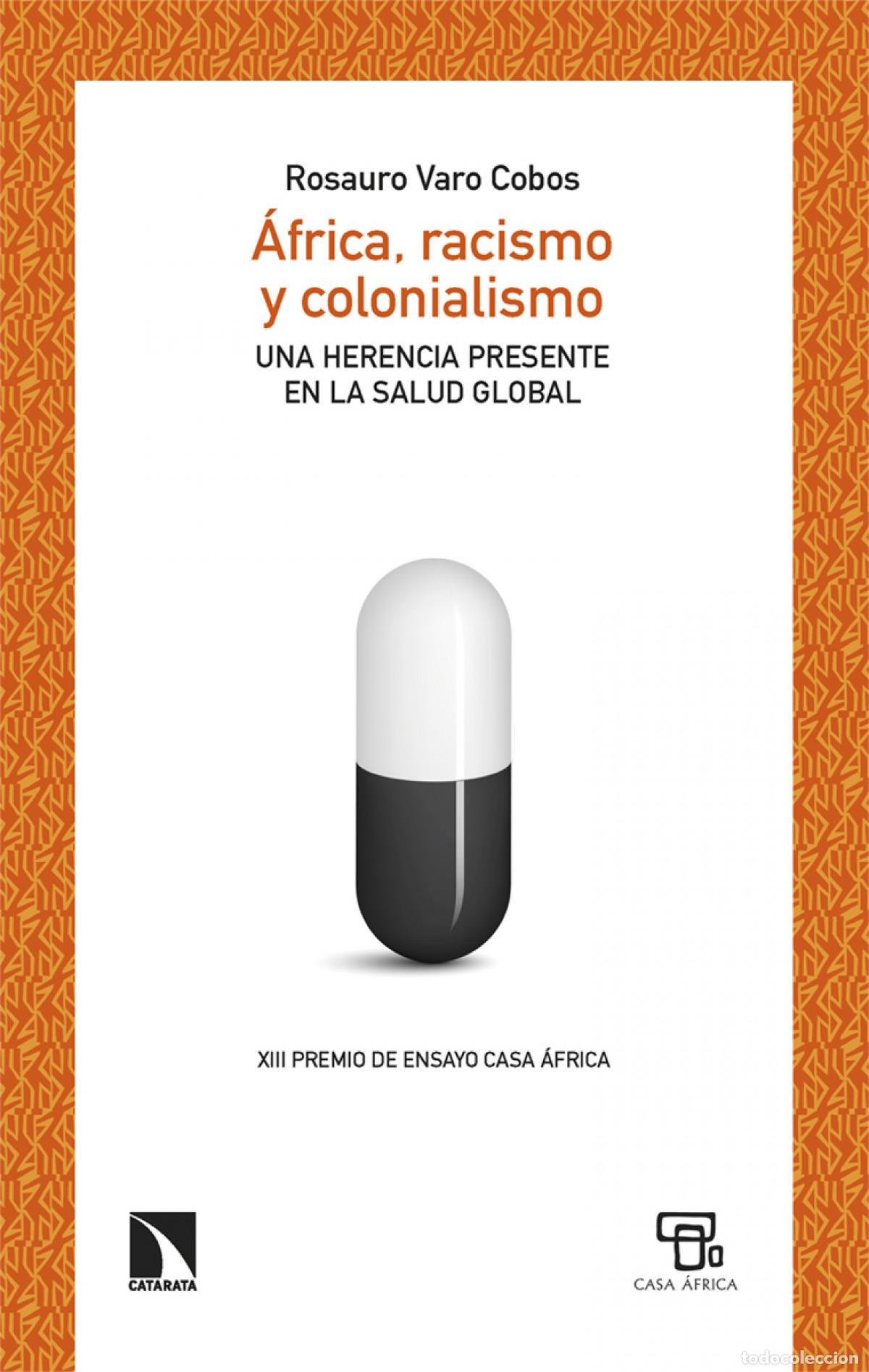 Libri di seconda mano: &Aacute;frica, racismo y colonialismo - Varo Cobos, Rosauro