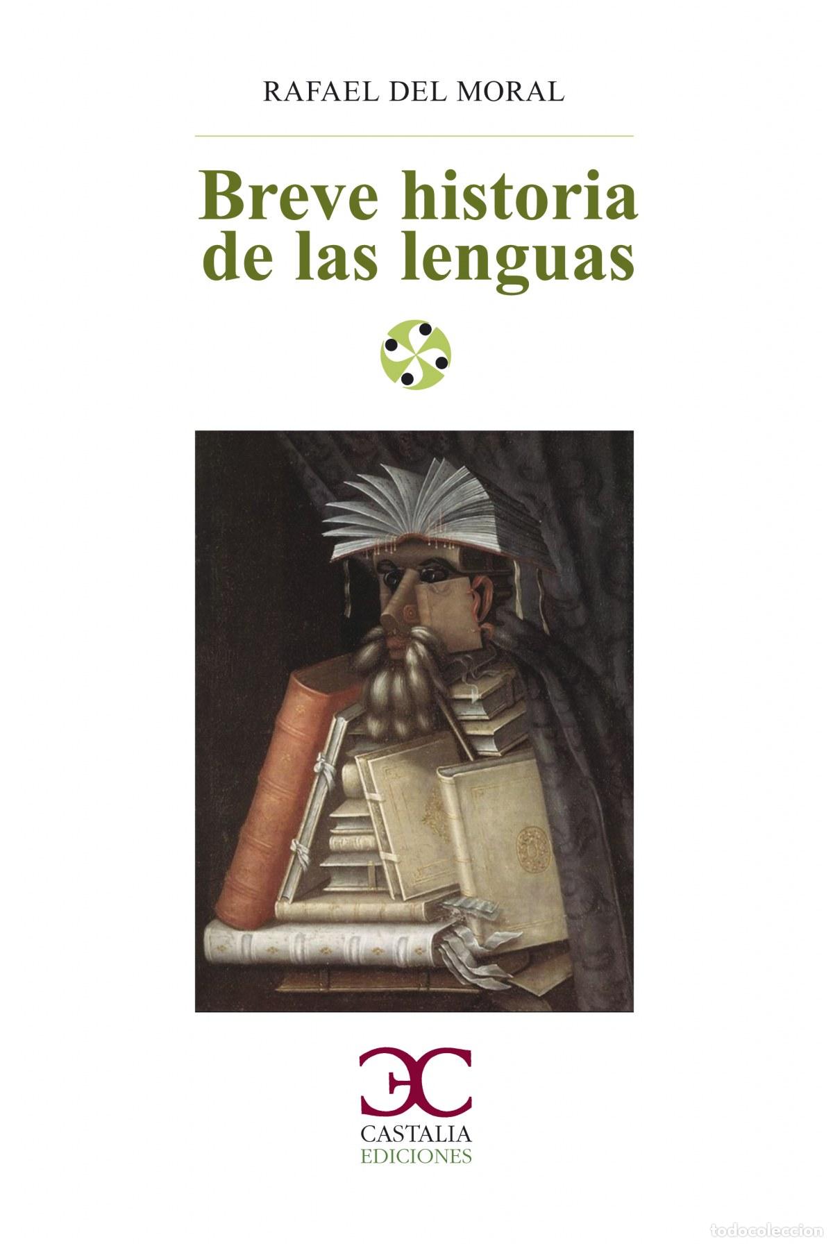 Libros: BREVE HISTORIA DE LAS LENGUAS - Del Moral, Rafael - Foto 1
