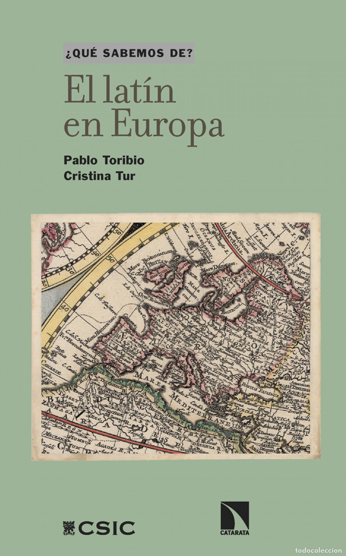 Libros: El lat&iacute;n en Europa - Toribio, Pablo/Tur, Cristina