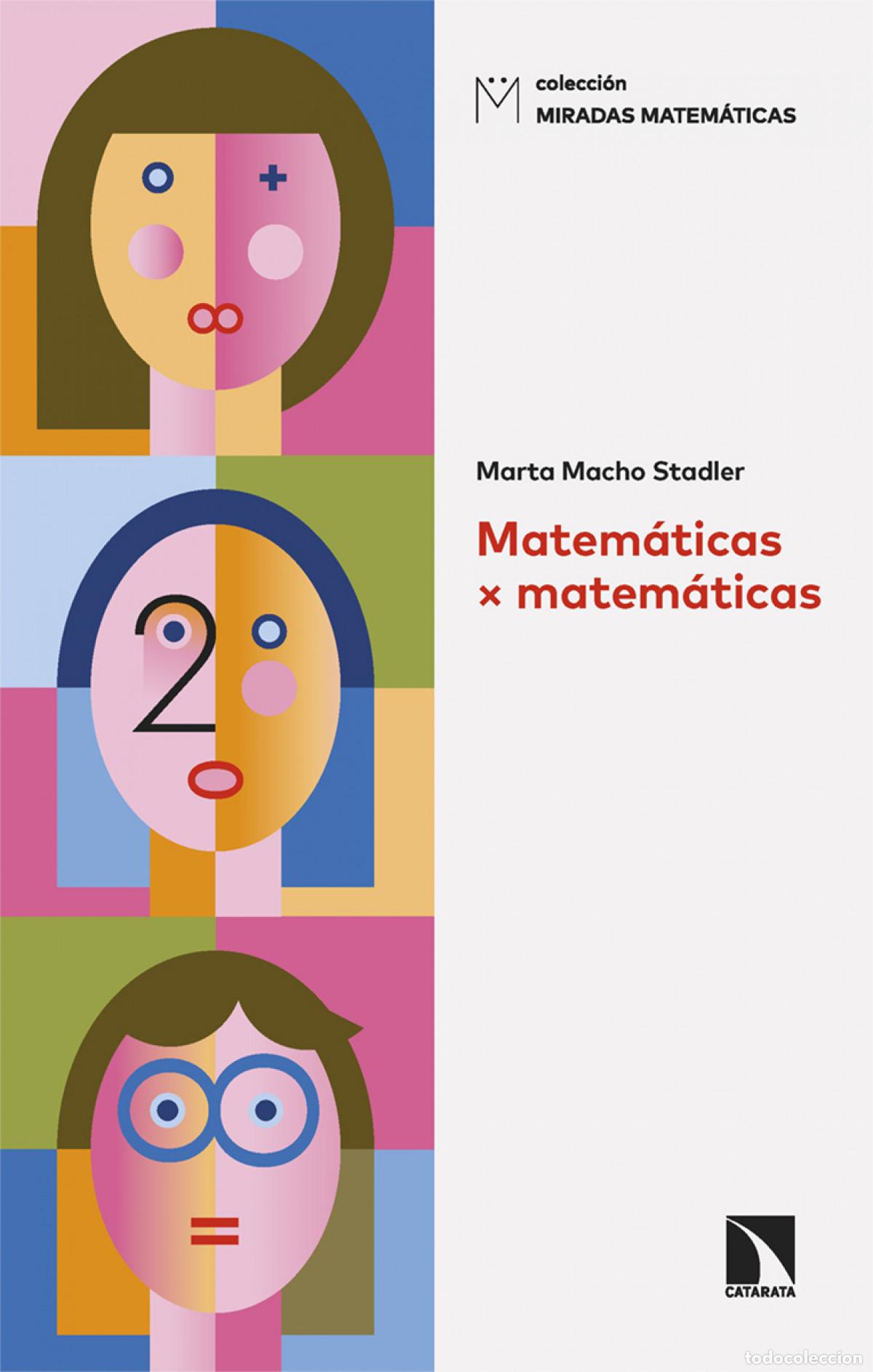 B&uuml;cher: Matematicas x matermaticas - Macho Stadler, Marta