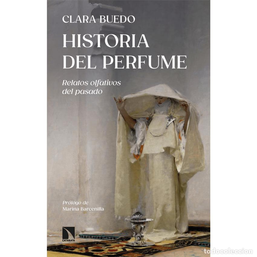 Libros: Historia del perfume - Buedo, Clara - Foto 1