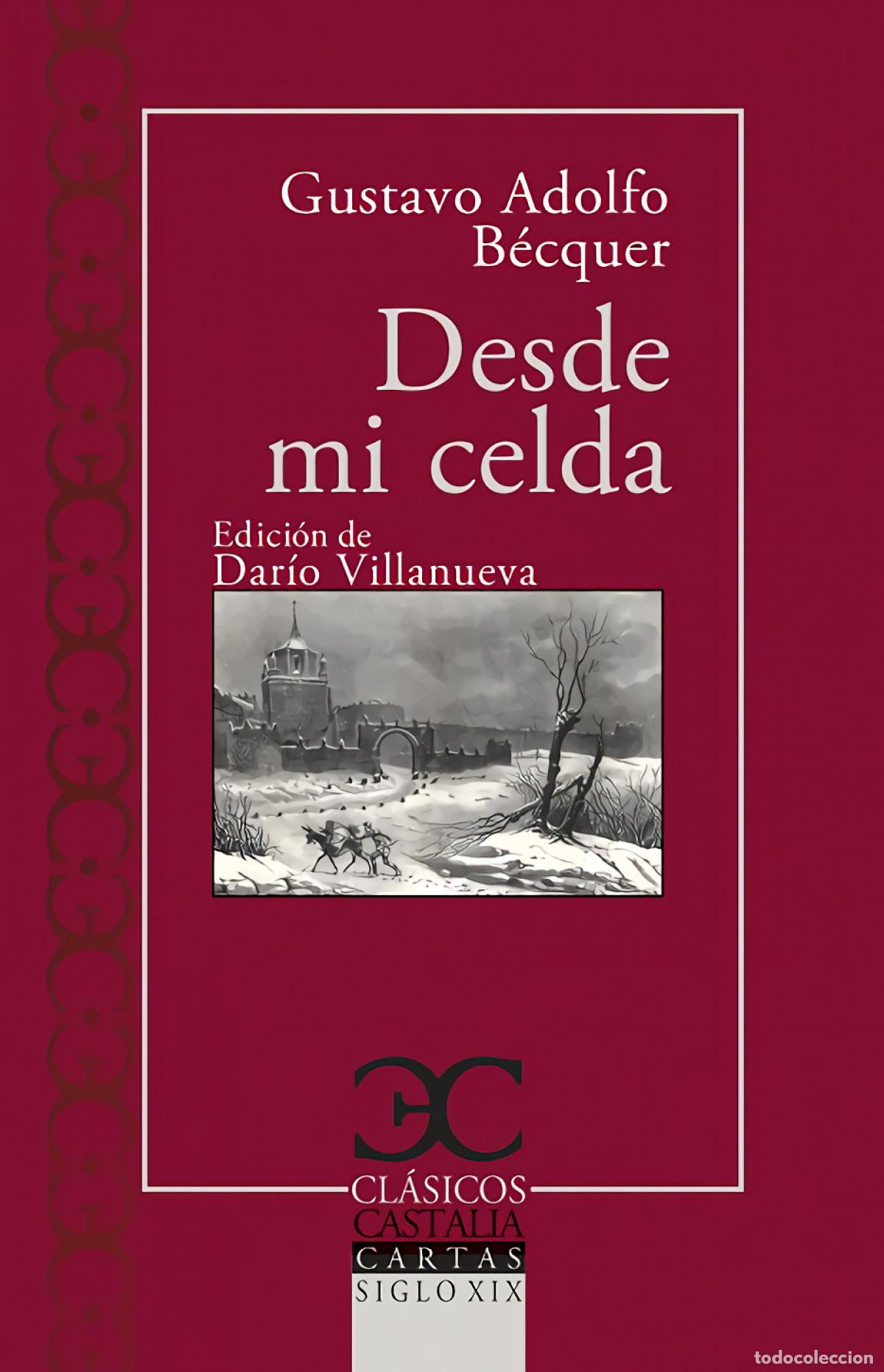 Libros: DESDE MI CELDA - BECQUER GUSTAVO ADOLFO - Foto 1