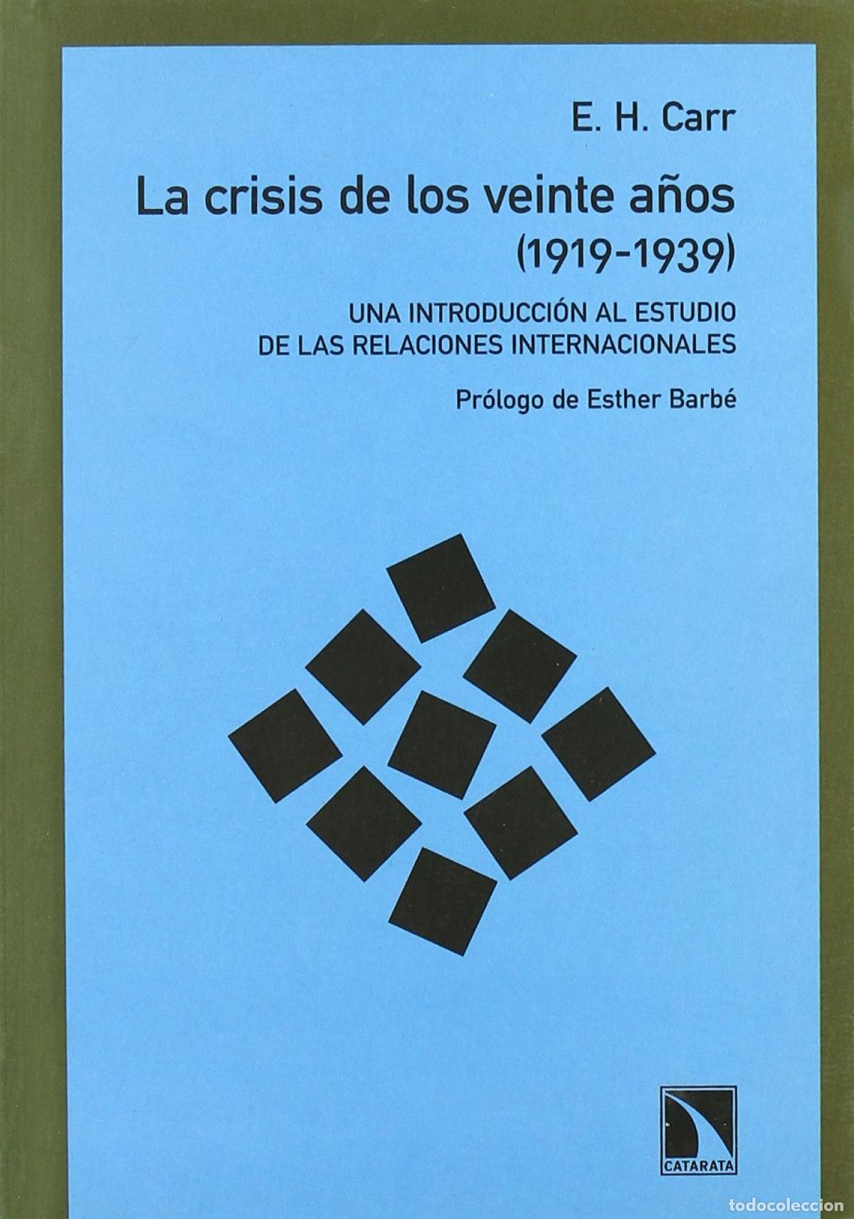 Libros: La crisis de los veinte a&ntilde;os (1919-1939) - E.H. Carr - Foto 1