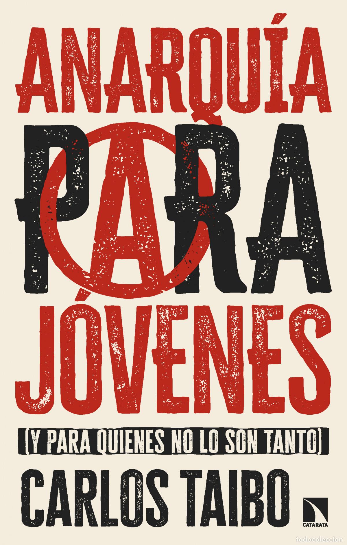 Libri di seconda mano: Anarqu&iacute;a para j&oacute;venes - Taibo Arias, Carlos