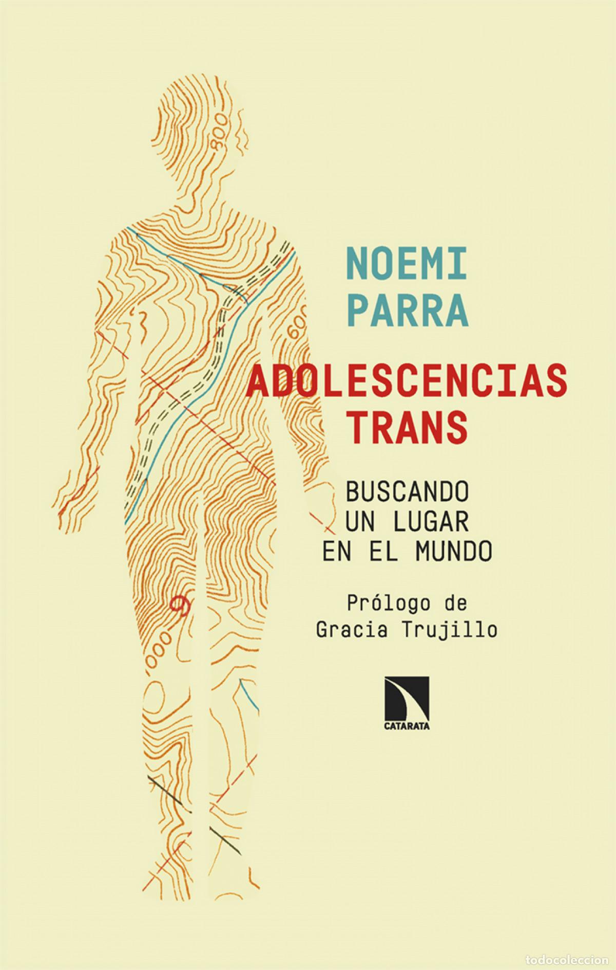 B&uuml;cher: Adolescencias trans. Buscando un lugar en el mundo - PARRA, NOEM&Iacute;