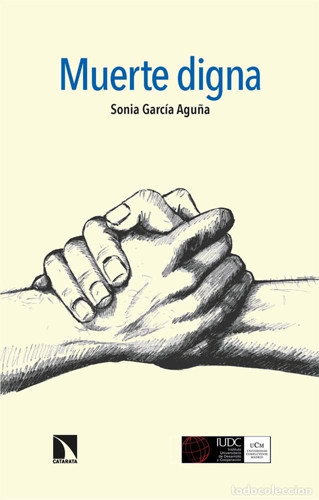B&uuml;cher: Muerte digna - Garc&iacute;a Agu&ntilde;a, Sonia