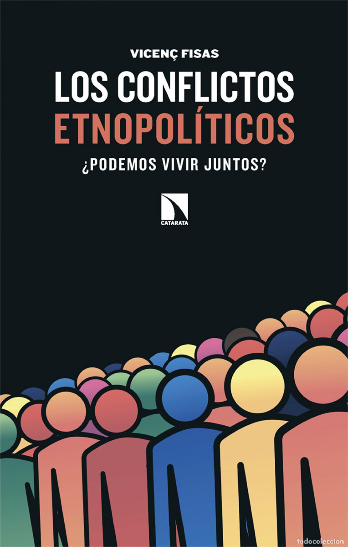 B&uuml;cher: Los conflictos etnopoliticos - Fisas Armengol, Vicente