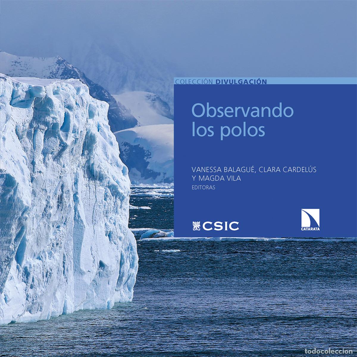 Libros: Observando los polos - Balagu&eacute;, Vanessa - Foto 1