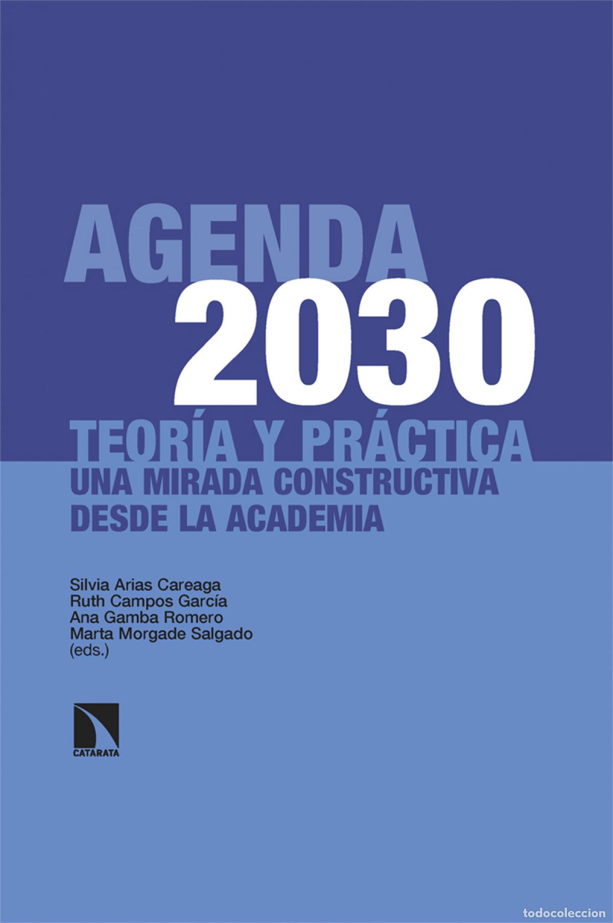 Libros: Agenda 2030: teor&iacute;a y pr&aacute;ctica - Arias Careaga, Silvia