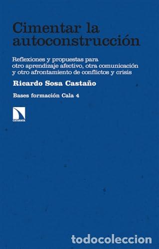 Libros: Cimentar la autoconstrucci&oacute;n - Ricardo Sosa Casta&ntilde;o