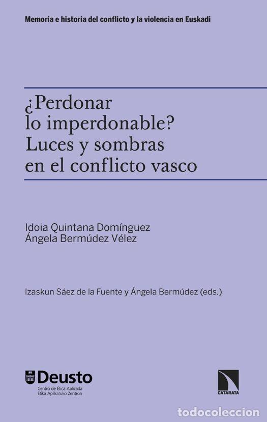 Libros: &iquest;Perdonar lo imperdonable? - Idoia Quintana Dom&iacute;nguez