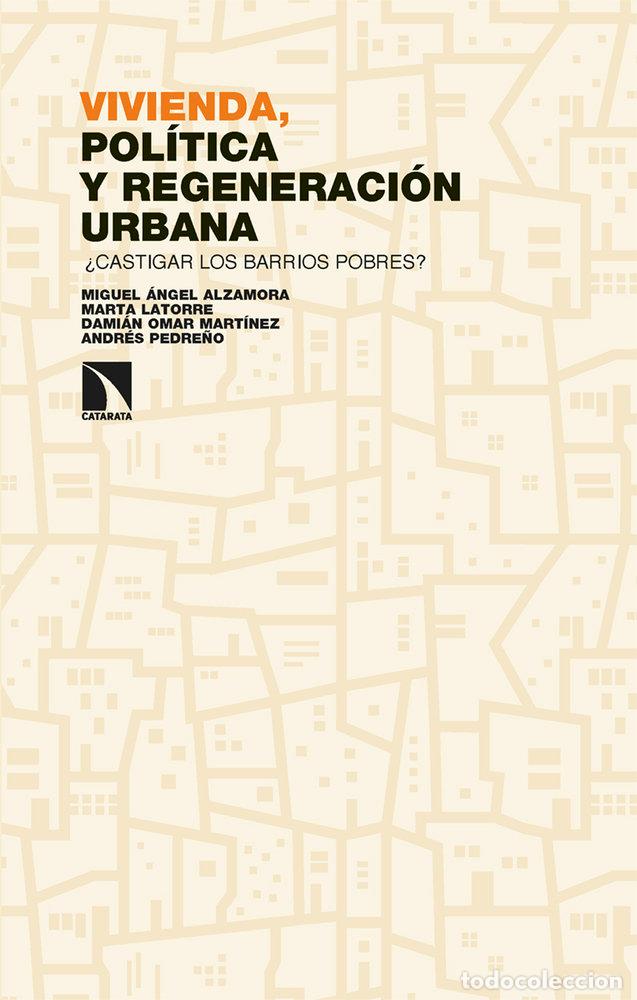 Libros: &iquest;Castigar los barrios pobres? - Alzamora, Miguel &Aacute;ngel