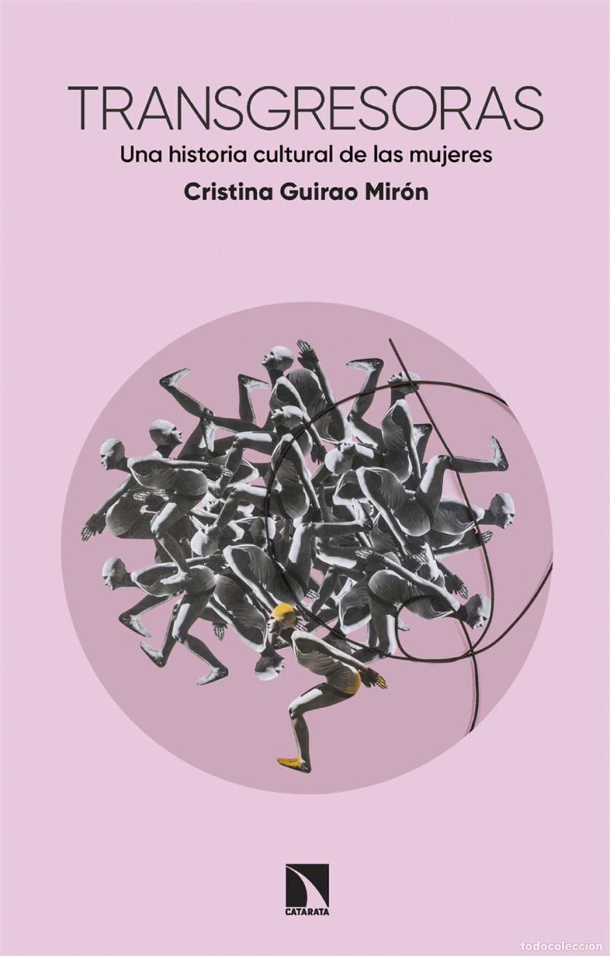 Libros: Transgresoras - Guirao Mir&oacute;n, Cristina